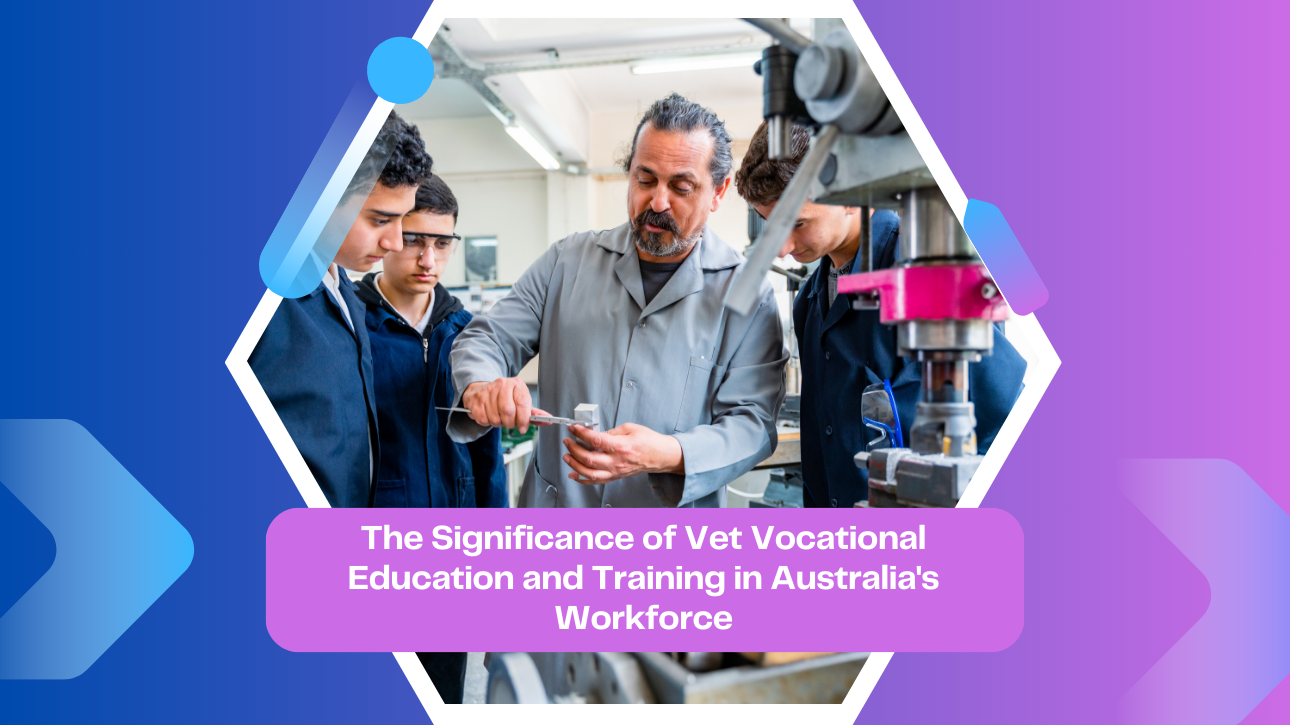 VET in Australia Workforce Development