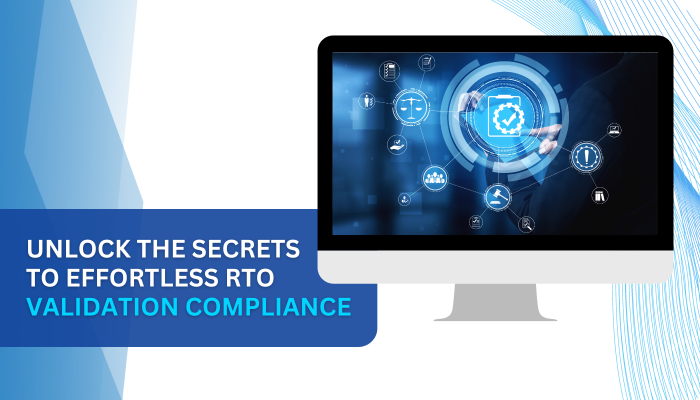 RTO Validation Compliance