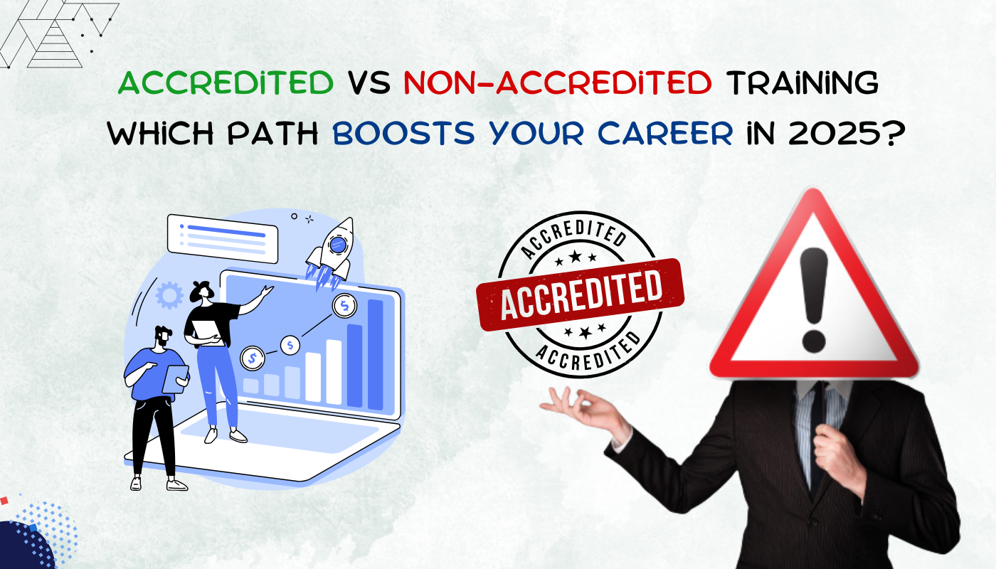 Accredited vs Non-Accredited Training