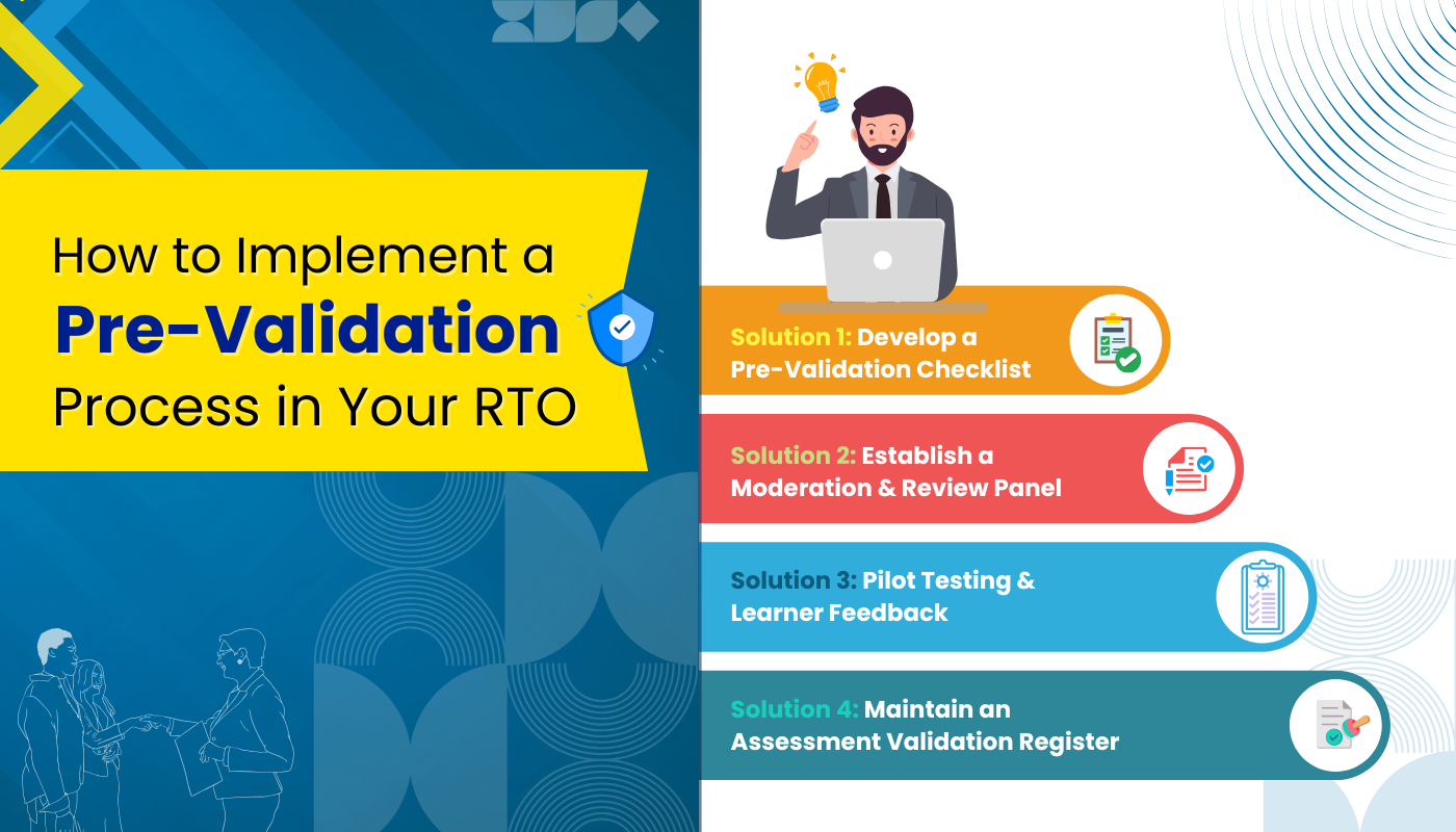 Pre-Validation Process in Your RTO