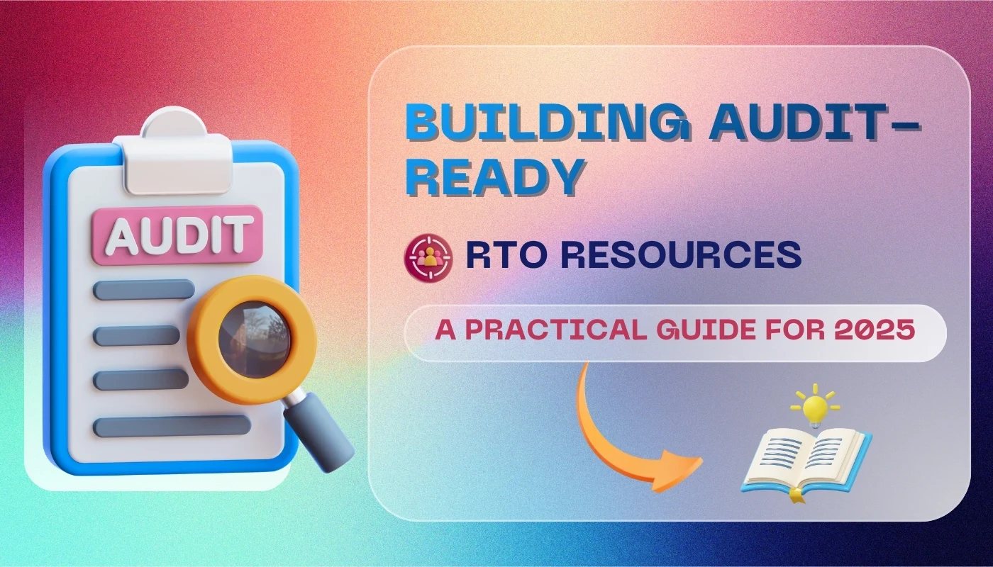 Audit-Ready RTO Resources