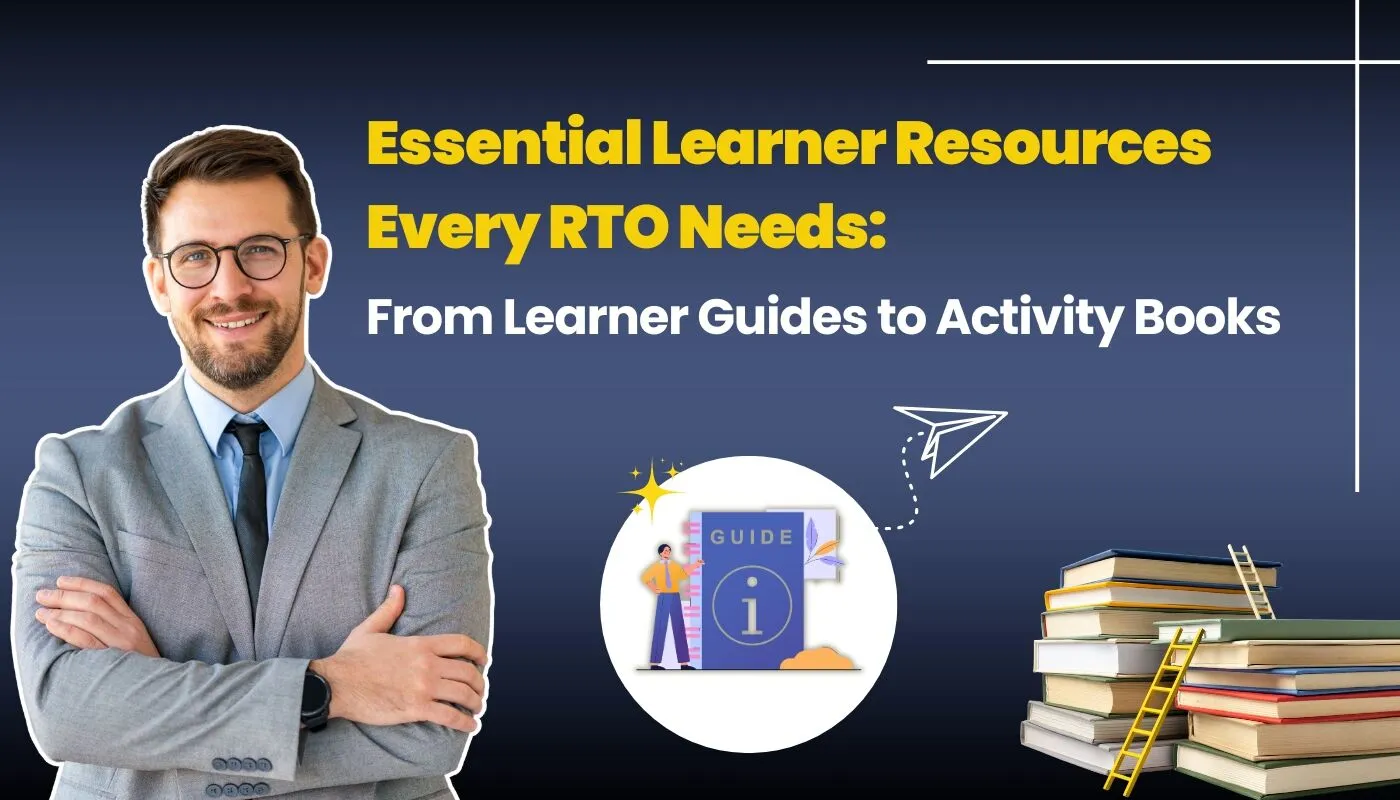 Essential-Learner-Resources-Every-RTO-Needs-From-Learner-Guides-to-Activity-Books.